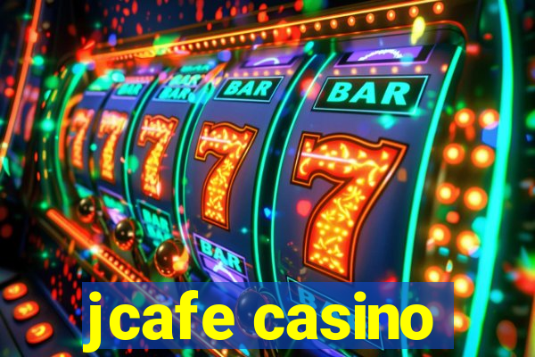 jcafe casino