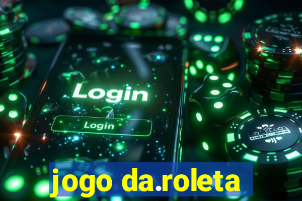 jogo da.roleta