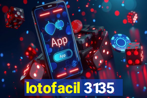 lotofacil 3135