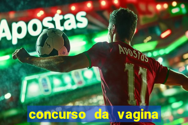 concurso da vagina mais bonita do brasil