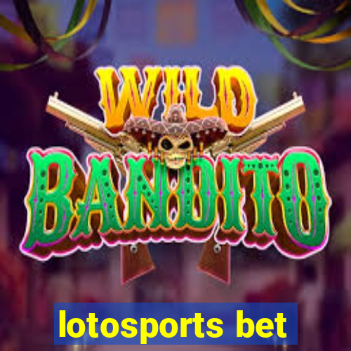 lotosports bet