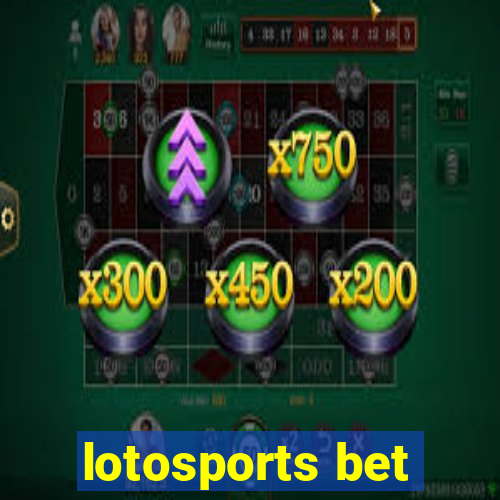 lotosports bet