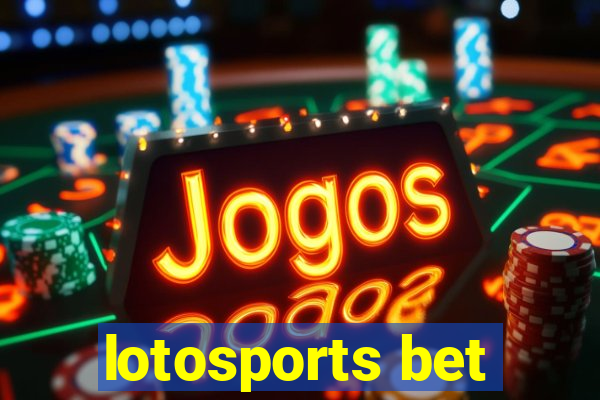 lotosports bet