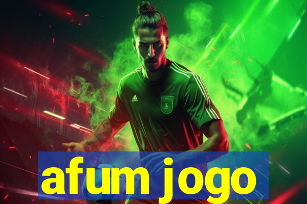 afum jogo