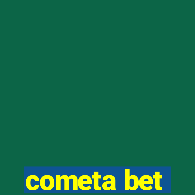 cometa bet