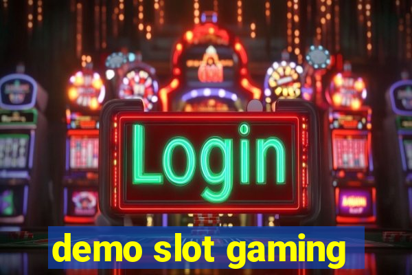 demo slot gaming