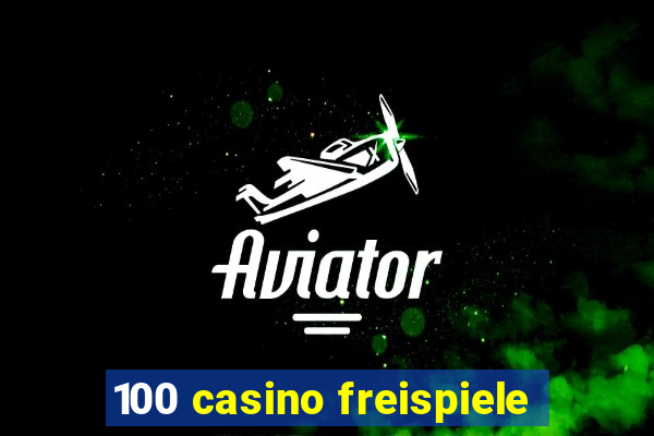 100 casino freispiele