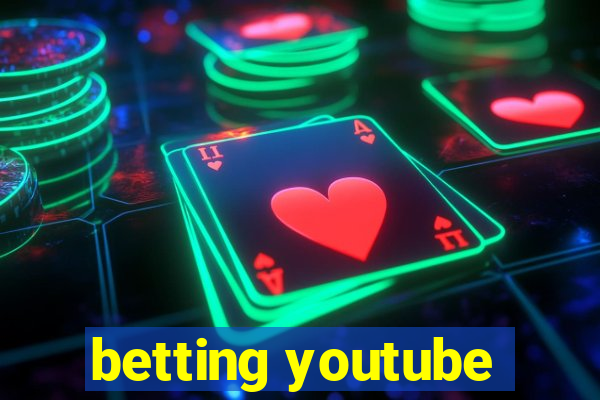 betting youtube