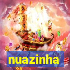 nuazinha