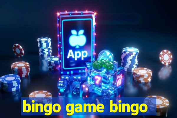 bingo game bingo