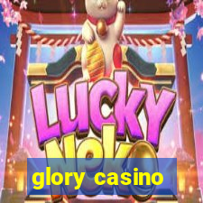 glory casino