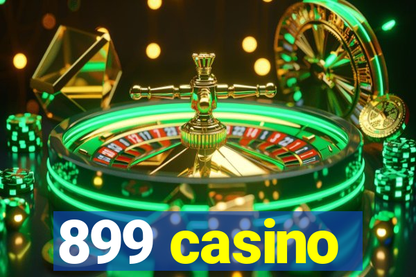 899 casino