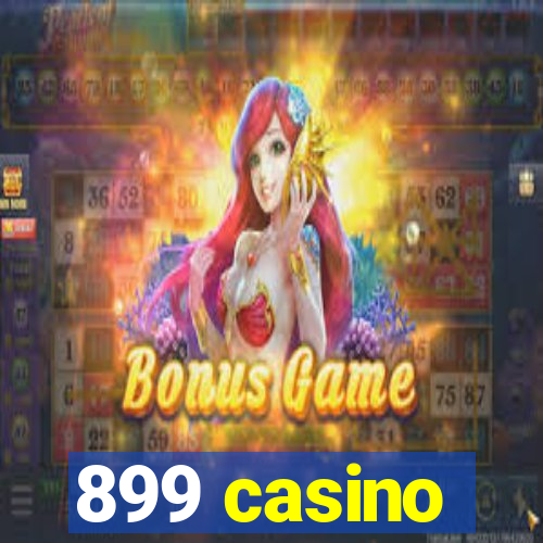 899 casino