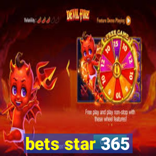 bets star 365