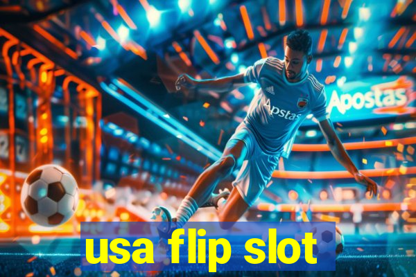 usa flip slot