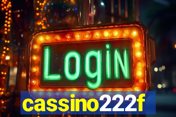 cassino222f