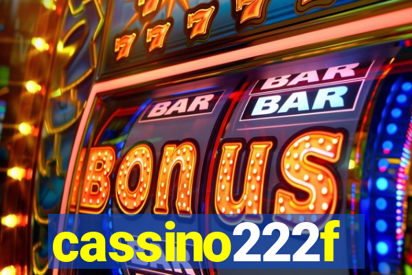 cassino222f