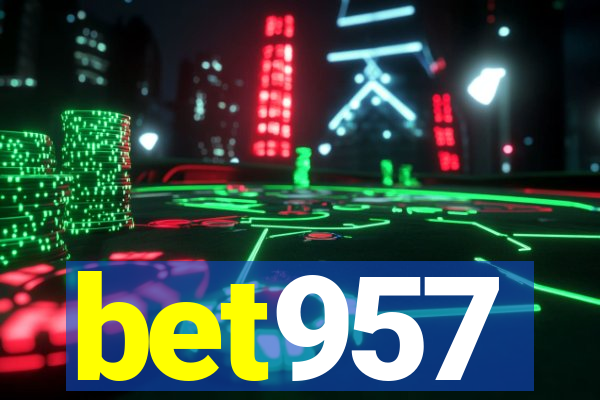 bet957