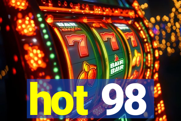 hot 98