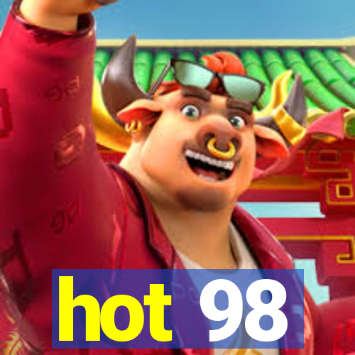 hot 98