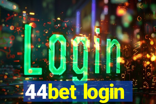 44bet login