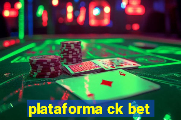 plataforma ck bet