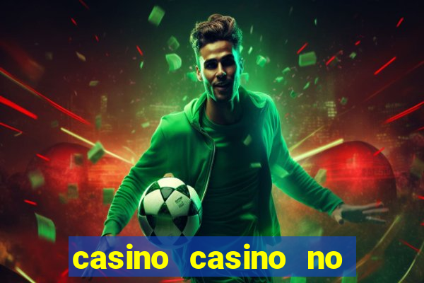 casino casino no deposit bonus