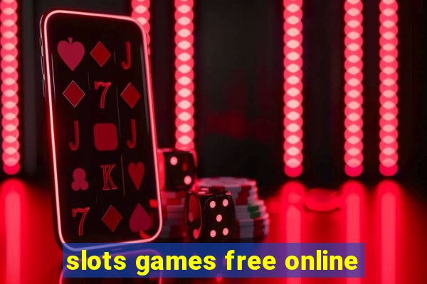 slots games free online