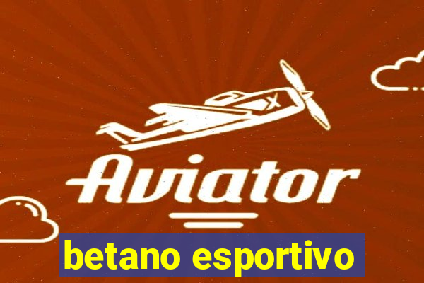 betano esportivo