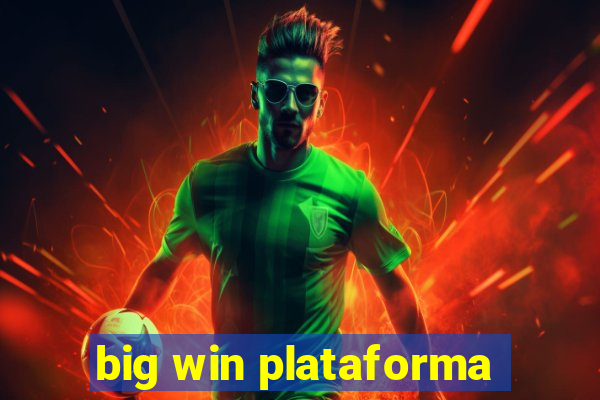 big win plataforma