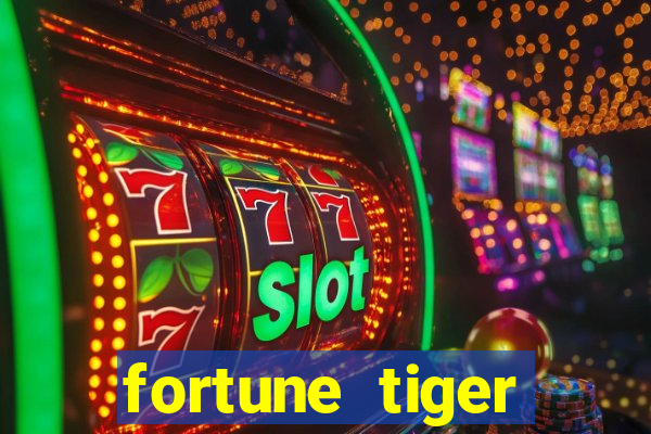 fortune tiger global bet