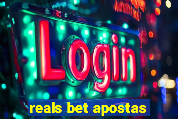 reals bet apostas