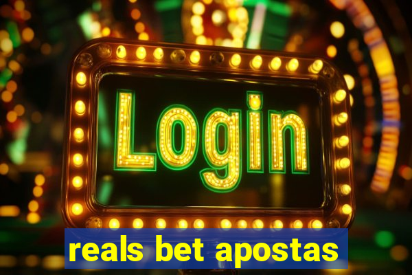 reals bet apostas