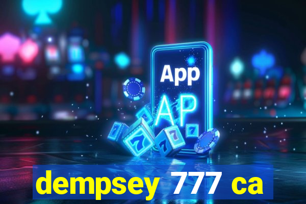 dempsey 777 ca