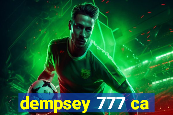 dempsey 777 ca