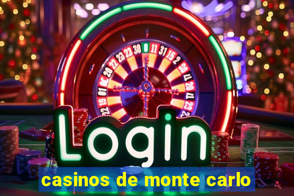 casinos de monte carlo