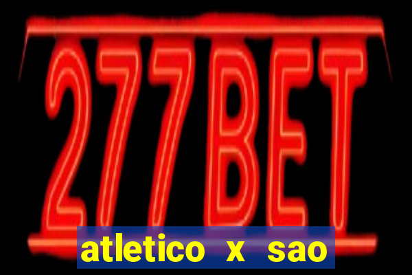 atletico x sao paulo palpite