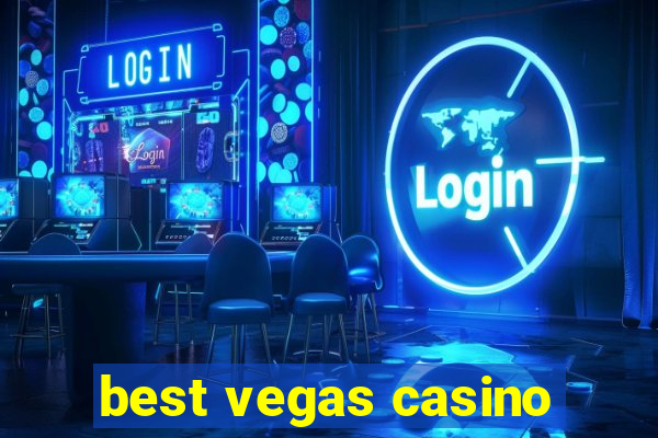 best vegas casino