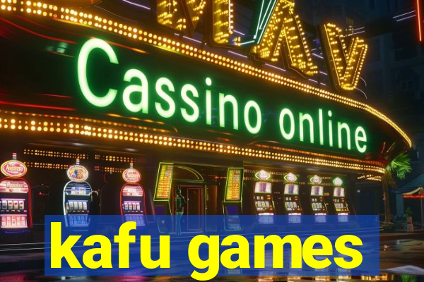 kafu games