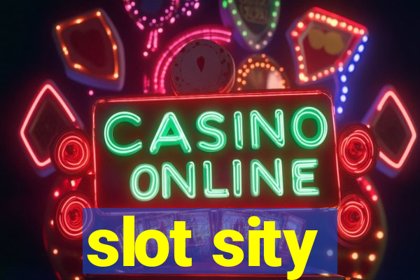 slot sity