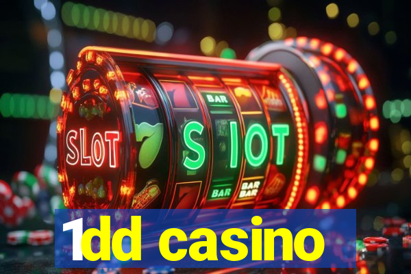 1dd casino