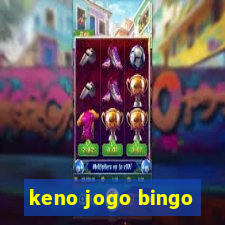 keno jogo bingo