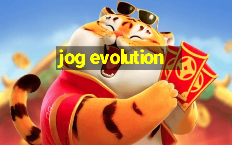 jog evolution