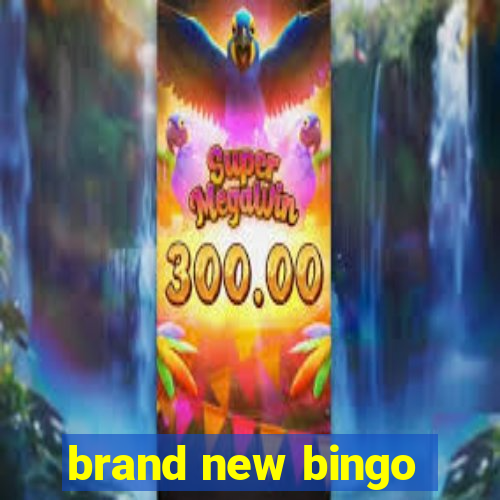 brand new bingo