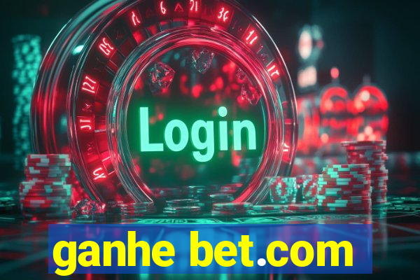 ganhe bet.com