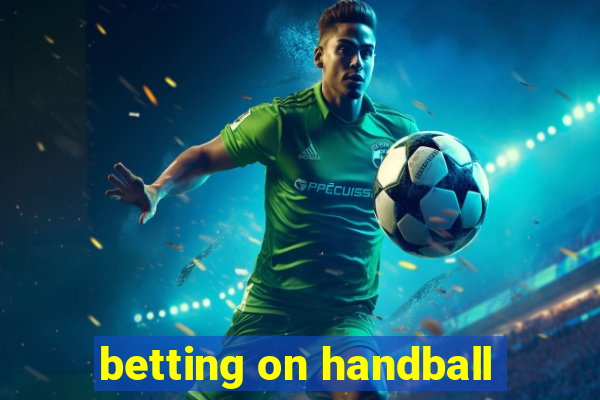 betting on handball