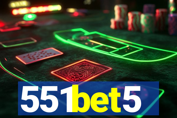 551bet5