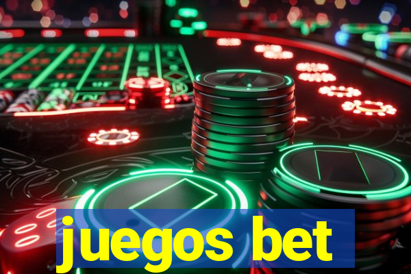 juegos bet