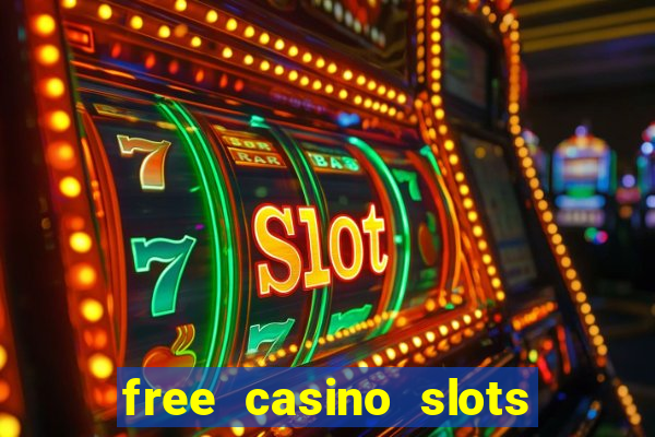 free casino slots games free