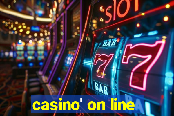 casino' on line